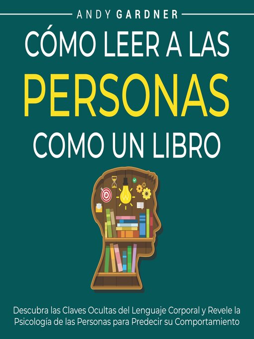 Title details for Cómo leer a las personas como un libro by Andy Gardner - Available